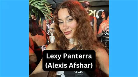 lexy panterra age|Lexy Panterra (Alexis Liela Afshar)